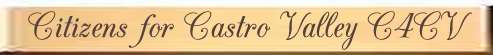 Citizens for Castro Valley (C4CV)